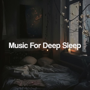 Music for Deep Sleep