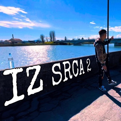 Iz Srca 2 - Single