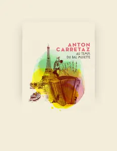 Listen to Anton Carretaz, watch music videos, read bio, see tour dates & more!