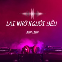 Lại Nhớ Người Yêu - Single - Ánh Linh
