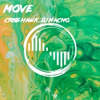 Move - Single - Criss Hawk & DJ Macho