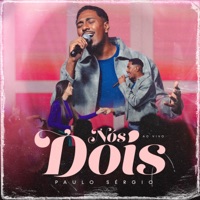 Nós Dois (Ao Vivo) - Single - Paulo Sérgio