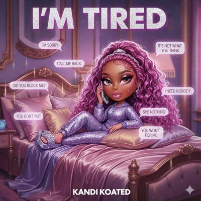 IM TIRED - Single