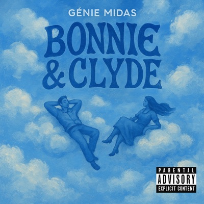 Bonnie & Clyde - Single