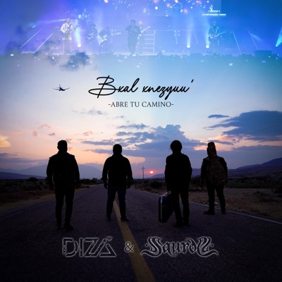 BXAL XNEZYUU' (ABRE TU CAMINO) (feat. Saurom) - Single