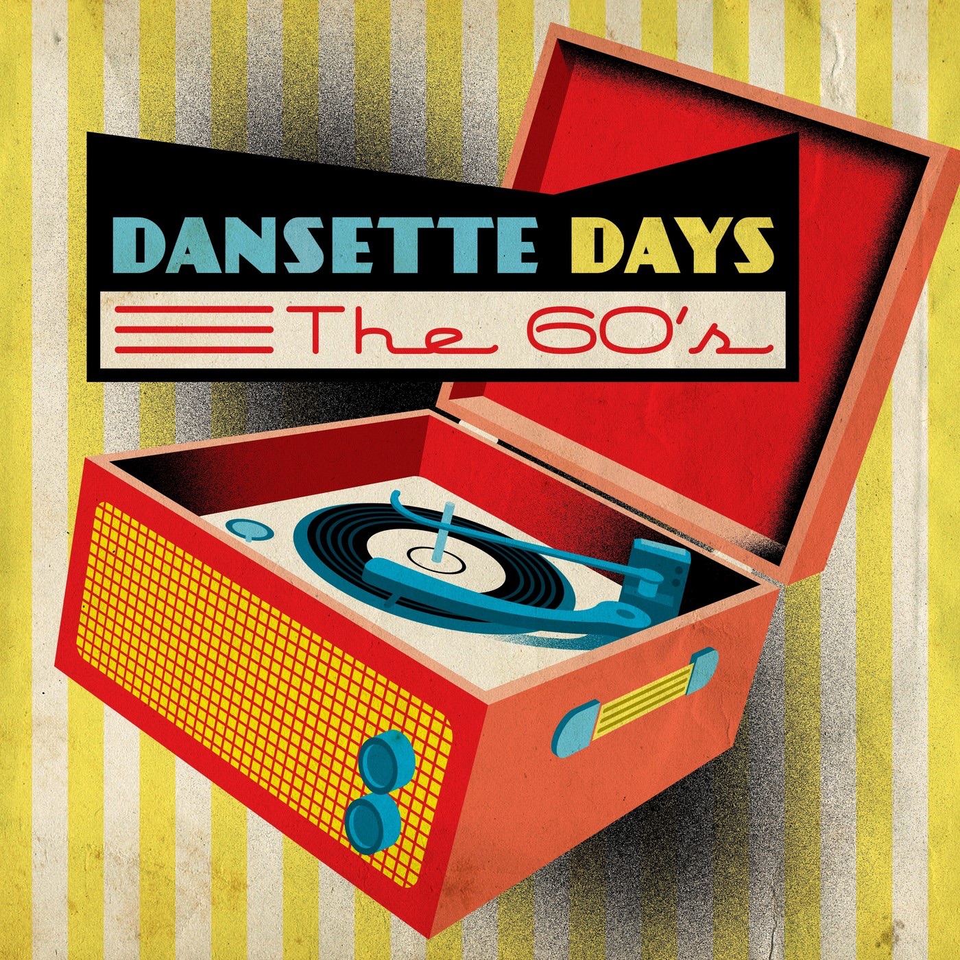 Dansette Days: The 60's