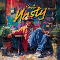 Nasty - Single - Kanito