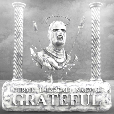 Grateful (feat. L [IZREAL], L (iZREAL) & Nagval) - Single
