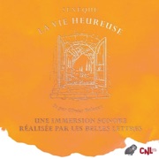 La Vie heureuse - Sénèque