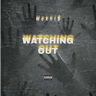 Watching Out - Single