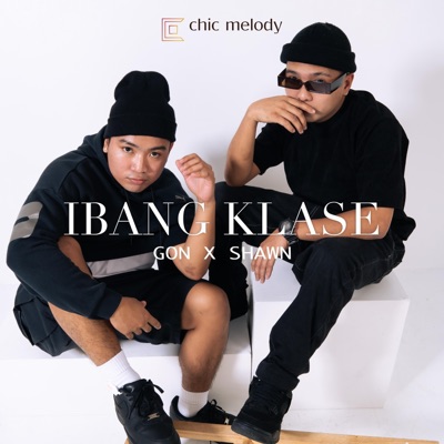 IBANG KLASE (feat. Gon & Shawn) - Single