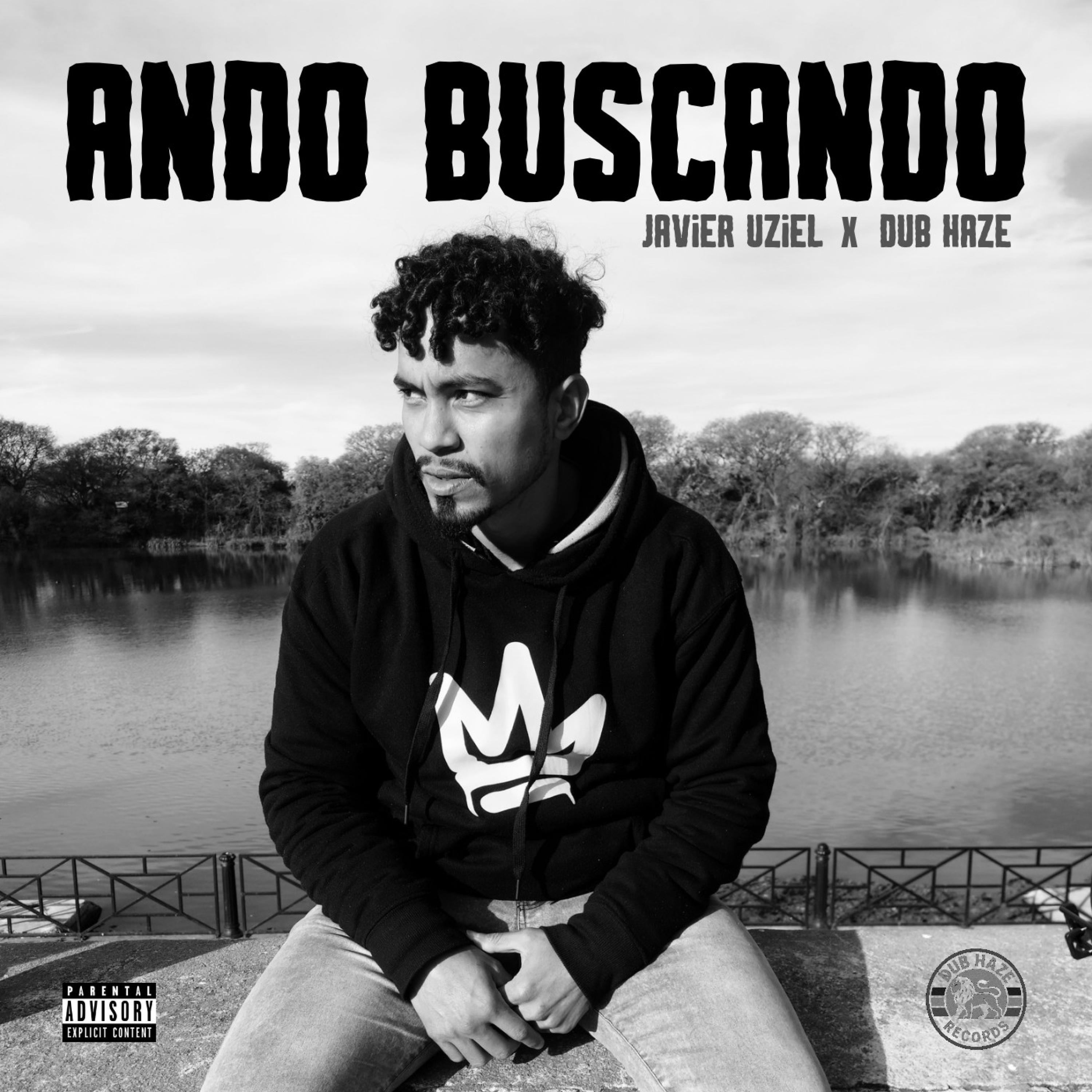 Ando Buscando (feat. Dub Haze) - Single by Javier Uziel album cover