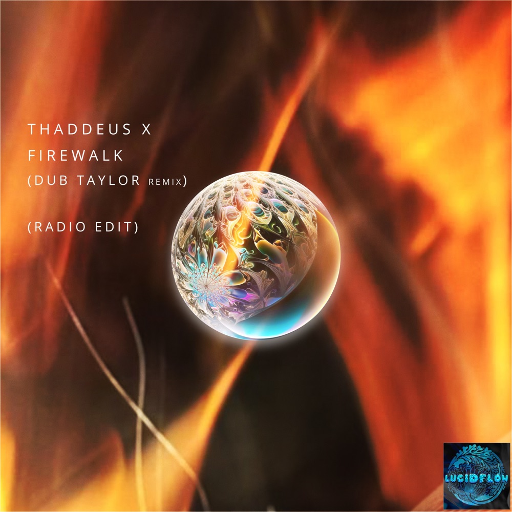 Обложка альбома «Firewalk (Radio Edit) - Single» — Thaddeus X & Dub Taylor