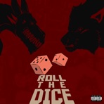 Roll the Dice - Single
