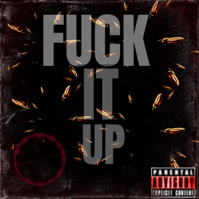 Fuck it up (feat. FOE K3) - Single