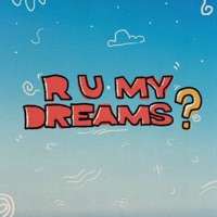 R U My Dreams? - Single - R U Steve