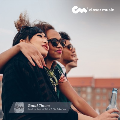 Good Times (feat. N.I.K.K.I. Da Jukebox) - Single