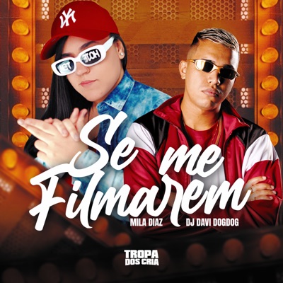 Se Me Filmarem - Single