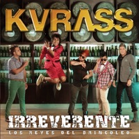 Grupo Kvrass - El Sabor del Loco