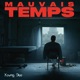 Mauvais Temps Single
