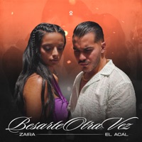 Besarte Otra Vez - Single - Zaira & El Acal