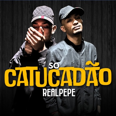 Só Catucadão - Single