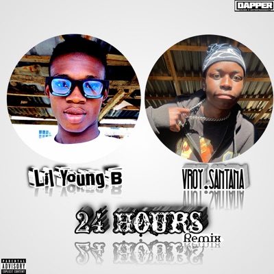 24 Hours (Remix) [feat. vroy.santana] - Single