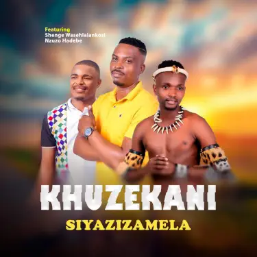 Siyazizamela featured Nzuzo&Shengewasehlalankosi