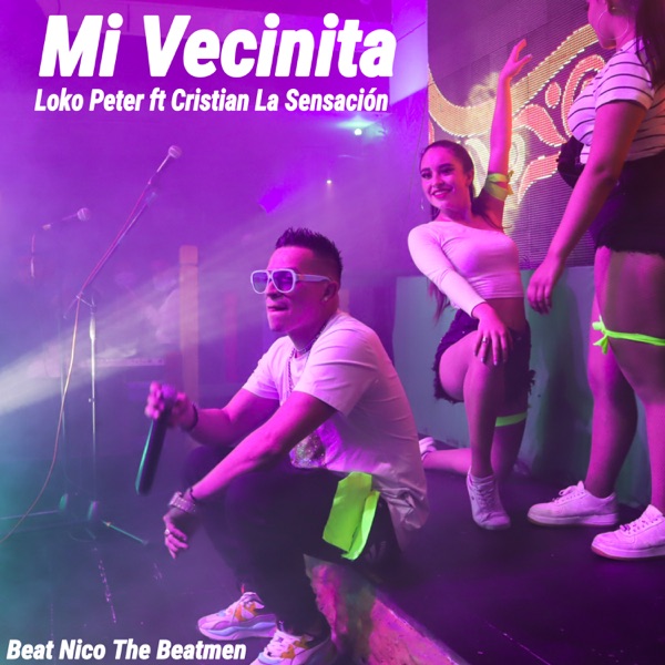 Mi Vecinita (feat. Cristian la sensacion)