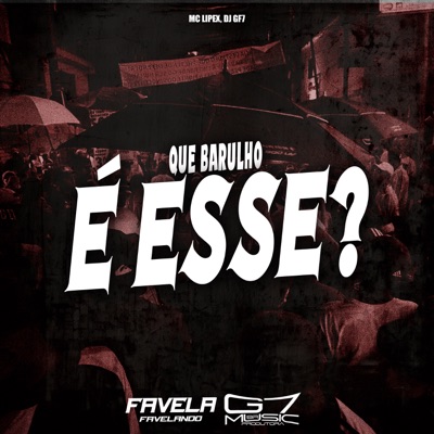 Que Barulho É Esse? - Single