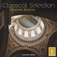 Classical Selection - Brahms: Ein deutsches Requiem - A German Requiem, Op. 45 - Ursula Buckel, Wilhelm Pommerien, Bach-Chor Böblingen, Stuttgarter Philharmoniker & Roland Bader
