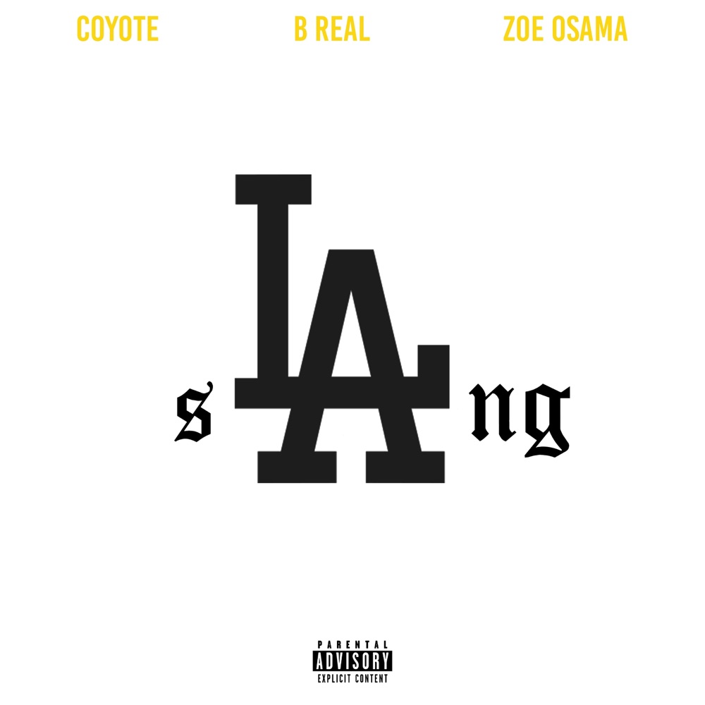 Обложка альбома «sLAng - Single» — Coyote, B-Real & Zoe Osama