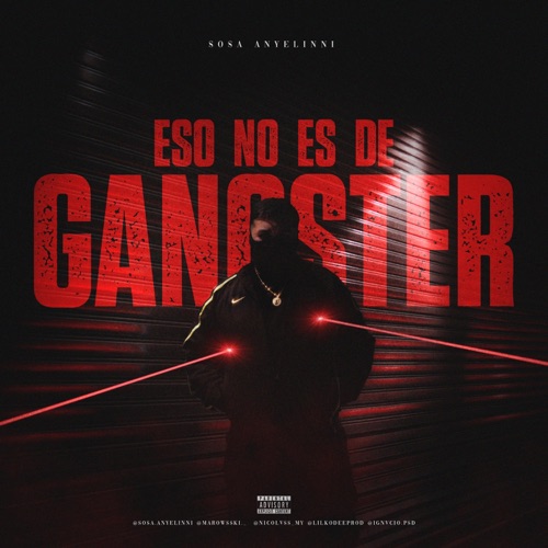 Eso No Es De Gangster - Single