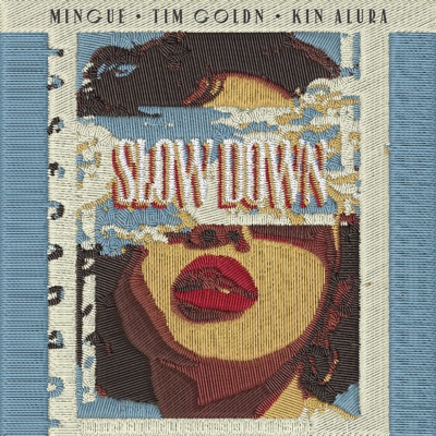 Slow Down - Single