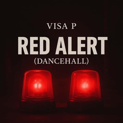 RED ALERT (DANCEHALL) - Single