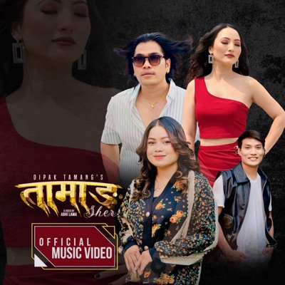 Tamang Sher (feat. Dipak Tamang & Jitu Lopchan) - Single