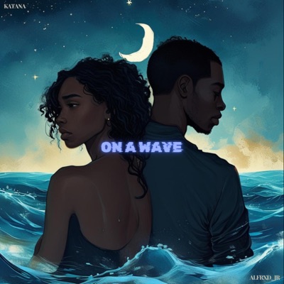 On A Wave - Single