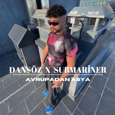 Dansöz X Submariner
