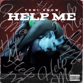 Help Me freestyle Toni Snow