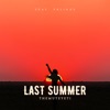 Last Summer (feat. Vxlious) - Single