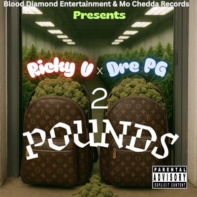 2 Pounds (feat. Dre PG) - Single