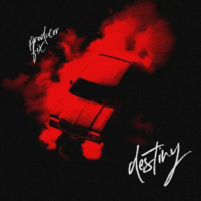 Listen to Destiny by Producer Fix