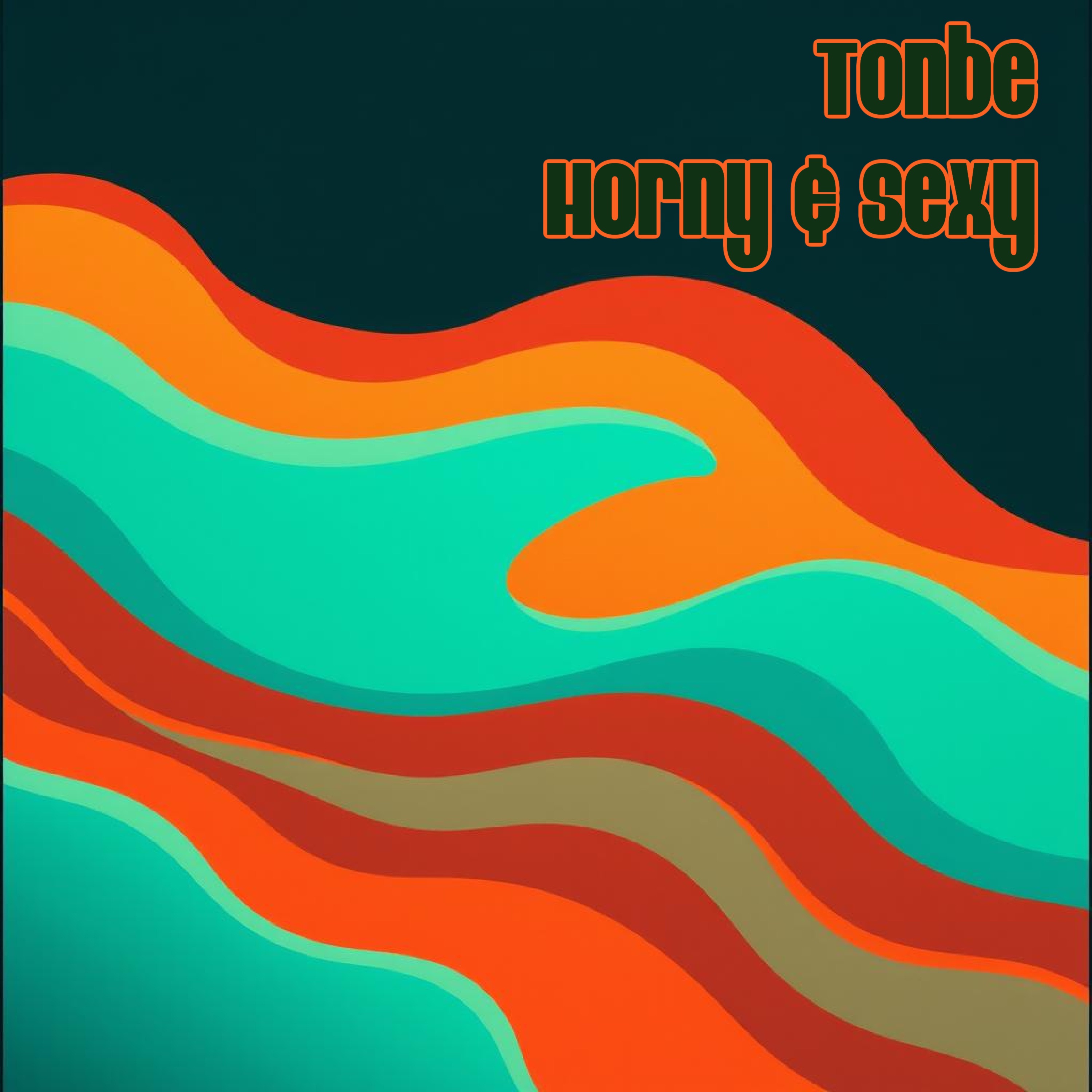 Horny & Sexy - Single