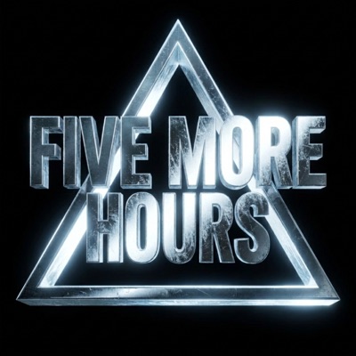 FIVE MORE HOURS - HARDTEKK - Single