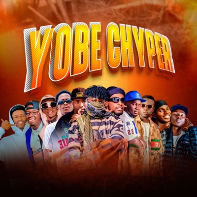 Yobe Cypher Vol. 1 (feat. Show Boy DMG, Janx Jikan Maharbi, Beaman Jay, Abdul Zamani, Legend Prince, 伍定彥, Young Dady, Mallam D, Dis Guy Musty & King B) - Single