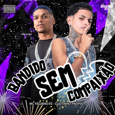 Bandido Sem Compaixão - Single