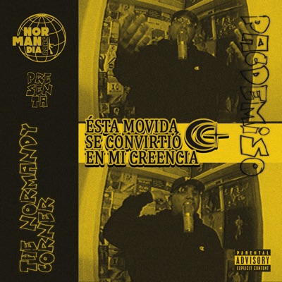 Ésta Movida Se Convirtió en Mi Creencia - Single