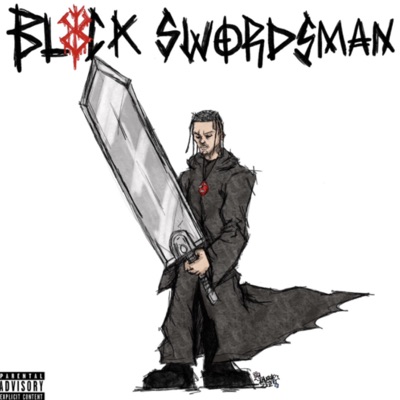 BLVCK Swordsman - EP