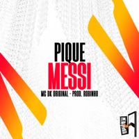 Pique Messi - Single - Mc DK Original & Prod.Robinho