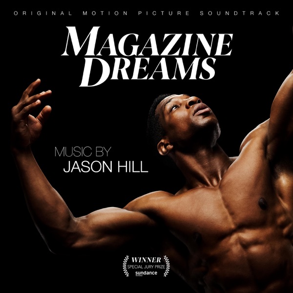 Magazine Dreams (Original Motion Picture Soundtrack) artwork